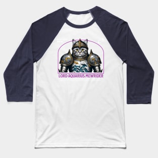 Aquarius Cat Knight - Celestial Zodiac Warrior Baseball T-Shirt